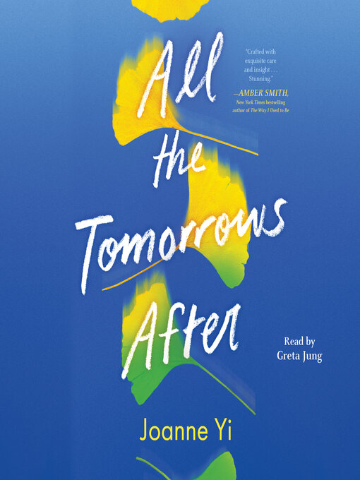 Title details for All the Tomorrows After by Joanne Yi - Wait list